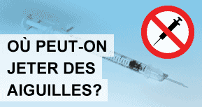 O&ugrave; peut-on jeter des aiguilles?